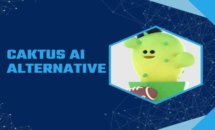 Caktus AI Alternative