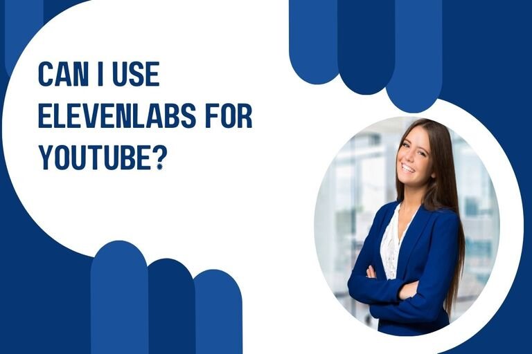 Can I Use Elevenlabs For Youtube