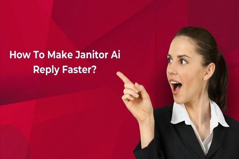 How To Make Janitor Ai Reply Faster