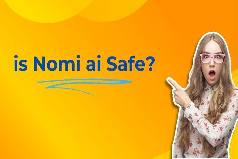 Is Nomi Ai Safe