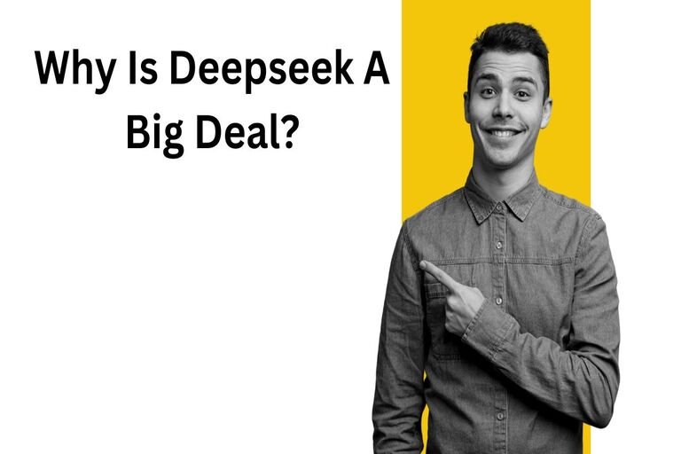 Why Is Deepseek A Big Deal