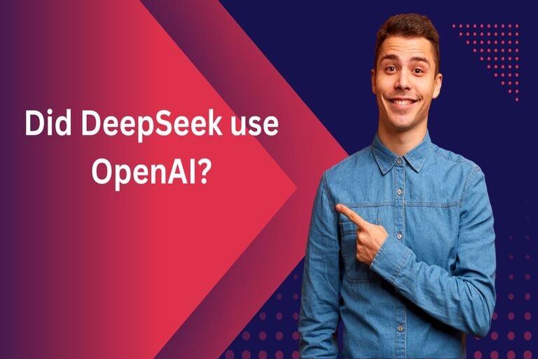 Did DeepSeek use OpenAI