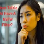 Does Talkie AI Have A NSFW Filter?